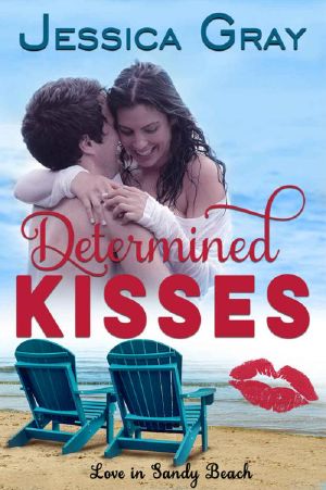 [Love in Sandy Beach 04] • Determined Kisses